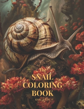 Paperback Snail Coloring Book: Over 30 Magical Scenes Book