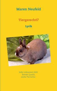 Paperback Tiergerecht!?: Lyrik [German] Book