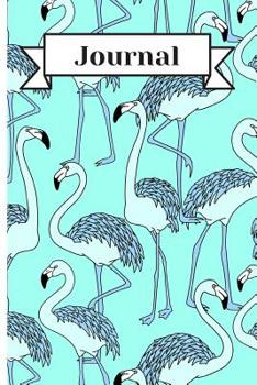 Journal: Blue Flamingos Cute Lined Journal Diary for Journaling, Creative Writing, School
