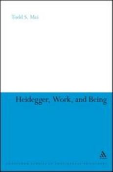 Paperback Heidegger, Work, and Being Book