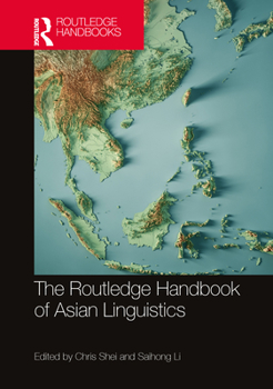 Paperback The Routledge Handbook of Asian Linguistics Book