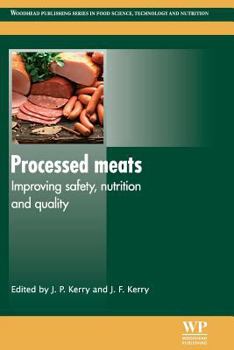 Paperback Processed Meats: Improving Safety, Nutrition and Quality Book