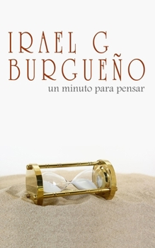 Paperback Un minuto para pensar [Spanish] Book