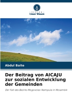 Der Beitrag von AICAJU zur sozialen Entwicklung der Gemeinden (German Edition)