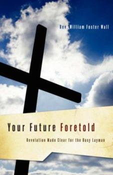 Paperback Your Future Foretold Book