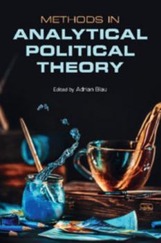 Paperback Methods in Analytical Political Theory Book