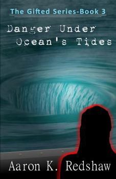 Paperback Danger Under Ocean's Tides Book