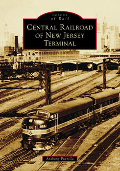 Paperback Central Railroad of New Jersey Terminal Book