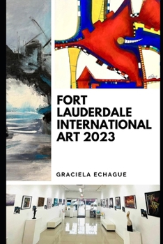 Paperback Fort Lauderdale International Art 2023 [Spanish] Book