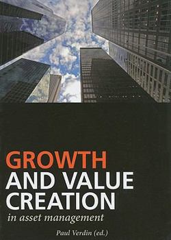 Paperback Growth and Value Creation in Asset Management Book