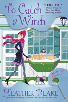 Mass Market Paperback To Catch a Witch: A Wishcraft Mystery Book