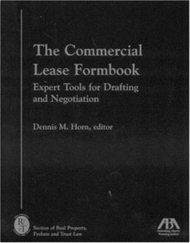 Paperback The Commercial Lease Formbook: Expert Tools for Drafting and Negotiation [With CDROM] Book