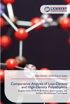 Paperback Comparative Analysis of Low-Density and High-Density Polyethylene Book