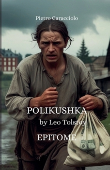 Paperback POLIKUSHKA by Leo Tolstoy: Epitome Book