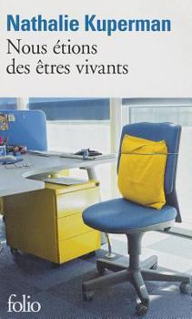 Paperback Nous Etions Des Etres Viva [French] Book