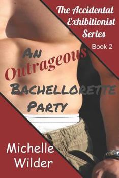 Paperback The Outrageous Bachelorette Party Book