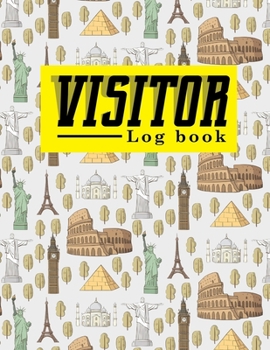 Paperback Visitor Log Book: Visitor Entry Register Format, Visitor Sign In System, Visitor Register Format, Visitors Register Book, For Signing In Book