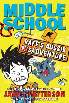 Paperback Middle School Rafe's Aussie Adventure Book