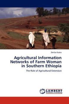 Paperback Agricultural Information Networks of Farm Woman in Southern Ethiopia Book