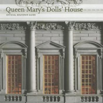 Paperback Queen Mary's Dolls' House: Official Souvenir Guide Book