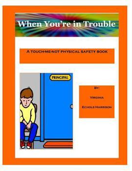 Paperback When You're in Trouble Book