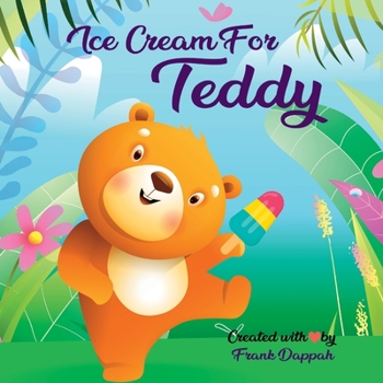 Paperback Ice cream for Teddy Book