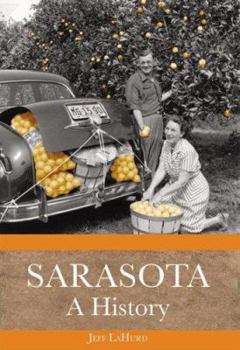 Paperback Sarasota: A History Book