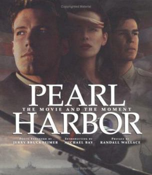 Hardcover Pearl Harbor: The Movie and the Moment Book