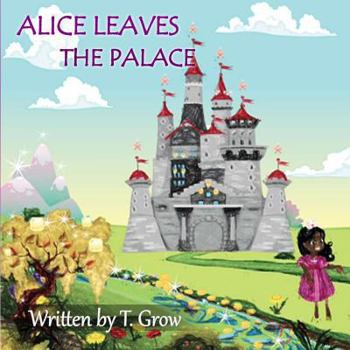 Paperback Alice Leaves the Palace Book