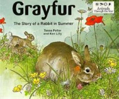 Paperback Grayfur the Story of Rabbit Sb 1997 Book