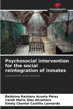 Paperback Psychosocial intervention for the social reintegration of inmates Book