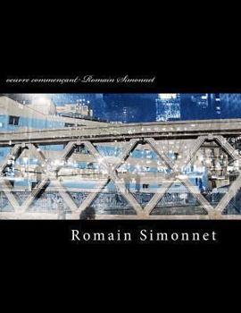 Paperback oeuvre commençant Romain Simonnet [French] Book