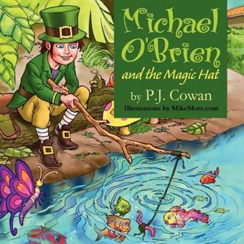 Michael O'Brien And The Magic Hat