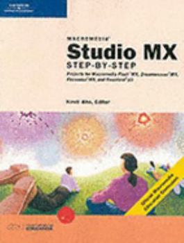 Paperback Macromedia Studio MX: Step-By-Step Projects for Flash MX, Dreamweaver MX, Fireworks MX, and FreeHand 10 Book