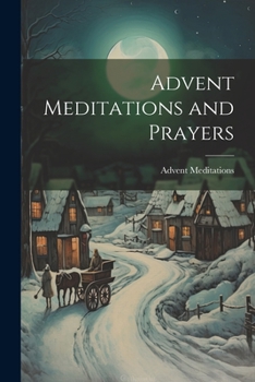 Paperback Advent Meditations and Prayers Book