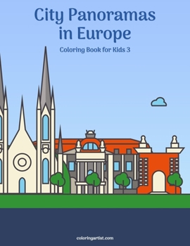 Paperback City Panoramas in Europe Coloring Book for Kids 3 Book