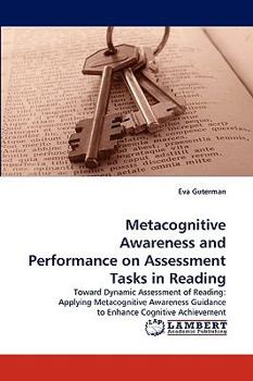 Paperback Metacognitive Awareness and Performance on Assessment Tasks in Reading Book