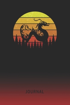 Journal: Blank Asian Dragon Personal Writing Diary | Old School Retro Vintage Sunset 80s Cover | Daily Journalism Diaries for Journalists & Writers | ... Set Goals & Write about your Life & Interests