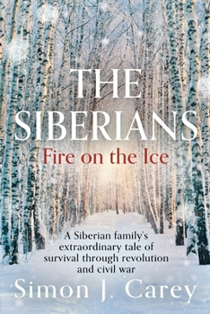 Paperback The Siberians: Fire on the Ice Book