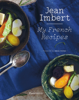 Hardcover Jean Imbert: My French Recipes Book