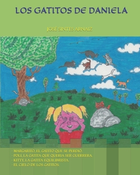 Paperback Los Gatitos de Daniela [Spanish] Book