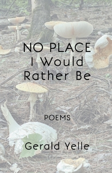 Paperback No Place I Would Rather Be Book