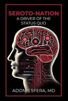 Paperback Seroto-Nation: A Driver Of The Status Quo Book