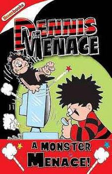 Dennis the Menace a Monster Menace! (Dennis the Menace) (Dennis the Menace) - Book #6 of the Dennis the Menace