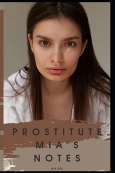 Paperback Prostitute Mia's Notes Book