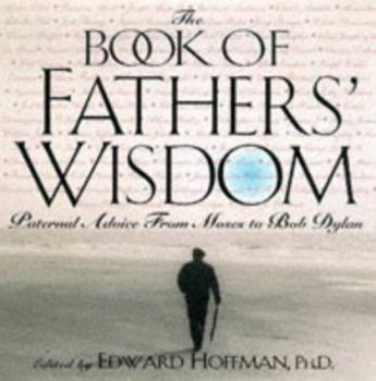 Hardcover The Book of Father's Wisdom Book