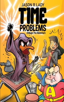 Paperback Time Problems: A Magic Pen Adventure Book
