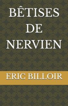 Paperback Bêtises de Nervien [French] Book