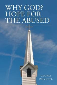 Paperback Why God?: Hope For The Abused Book