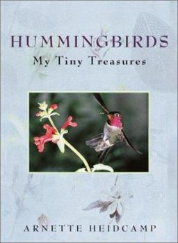 Hardcover Hummingbirds: My Tiny Treasures Book
